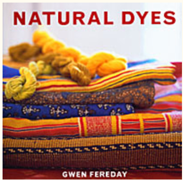 Natural Dyes by Gwen Fereday