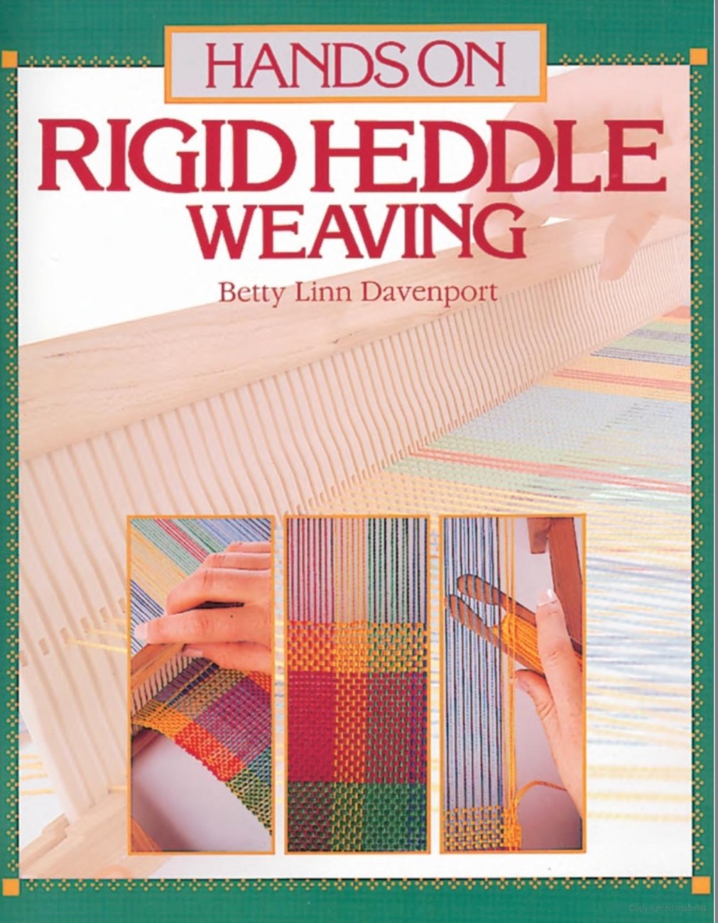 Hands On Rigid Heddle Weaving