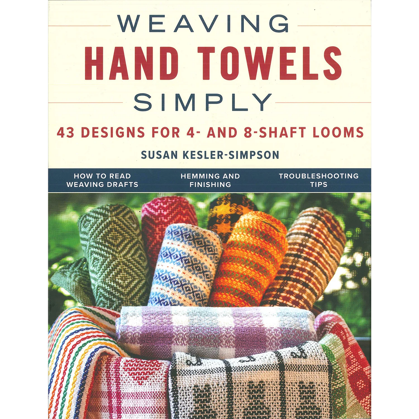 Weaving Hand Towels Simply (Kesler-Simpson)