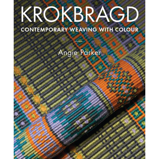 Krokbragd: Contemporary Weaving with Colour (Parker)