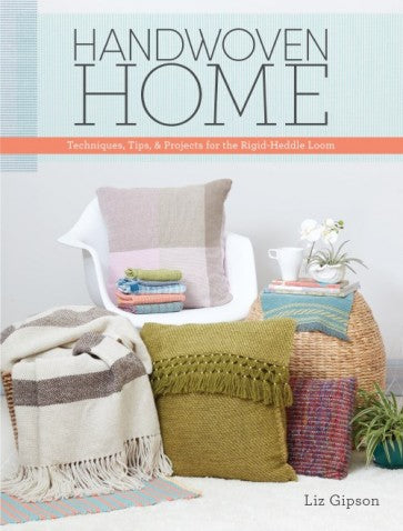 Handwoven Home Book - Rigid Heddle Projects