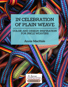 In Celebration of Plain Weave for Inkle Weavers